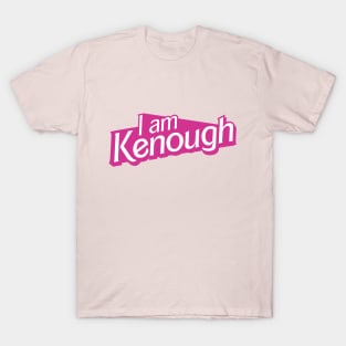 I Am Kenough T-Shirt